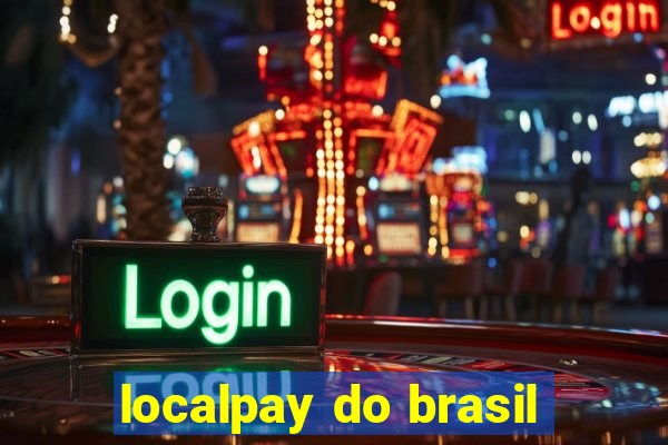 localpay do brasil